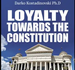 Деновиве од печат излезе книгата „Лојалност кон Уставот” од уставниот судија Дарко Костадиновски.