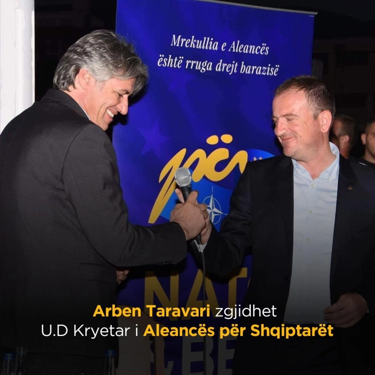 Alliance for the Albanians chooses Arben Taravari as acting president of party