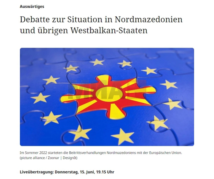 Bundestag to debate resolution supporting North Macedonia's EU membership, affirmation of Macedonian language and identity