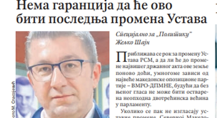 No guarantees this will be the last amendment to Constitution, Mickoski tells Serbian ‘Politika’