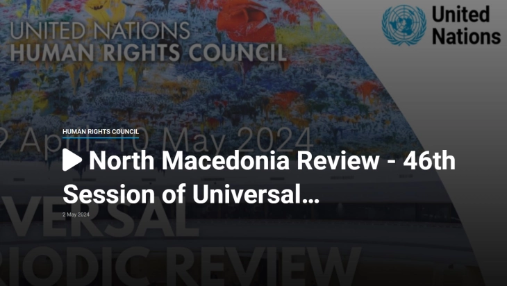 UNHRC’s Universal Periodic Review to examine North Macedonia’s human rights record