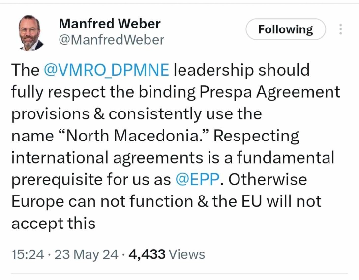 Вебер бара од ВМРО-ДПМНЕ да го почитува Договорот од Преспа и да го користи името Северна Македонија