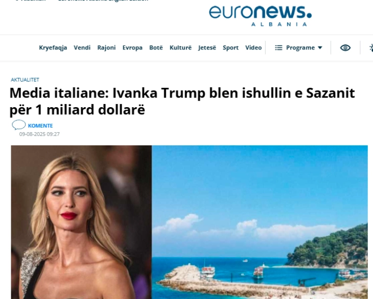 Mediumet italiane: Ivanka Tramp e bleu ishullin e Sazanit në Shqipëri për mbi një miliardë dollarë