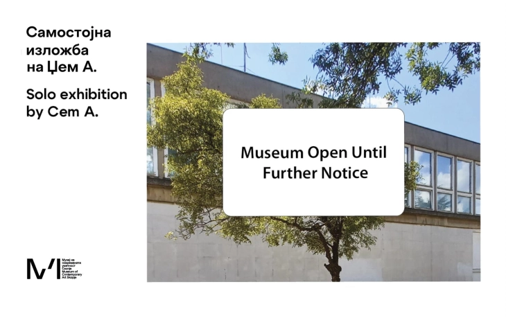 Во МСУ самостојната изложба на Џем A.: „Музеј отворен до понатамошно известување“