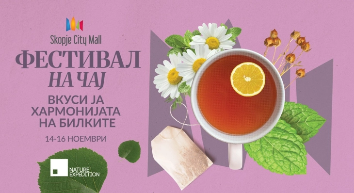 Почна Фестивалот на чај - три дена во знакот на природата со над 30 чесници и уметници