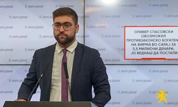 Манасиевски: Оливер Спасовски овозможил противзаконско богатење на фирма во Сарај за 5,5 милиони денари, ЈО веднаш да постапи