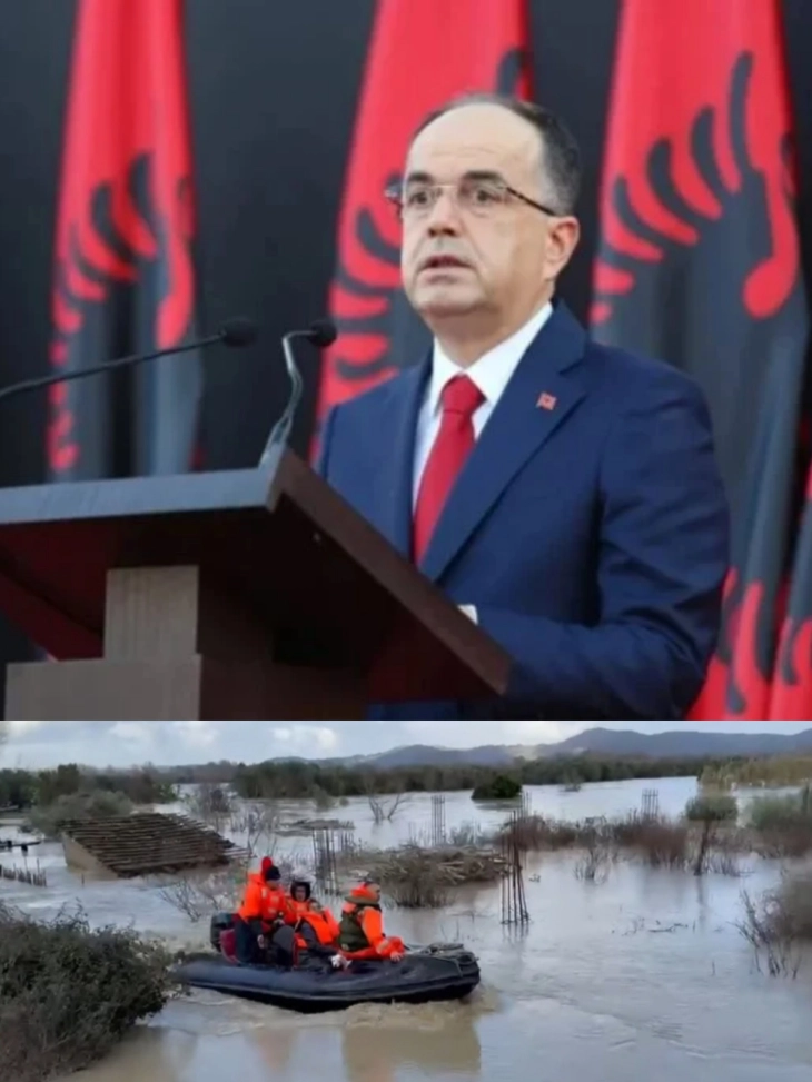 Албанскиот претседател упати апел до жителите на поплавените подрачја да ги следат упатствата на надлежните одговорни за евакуација