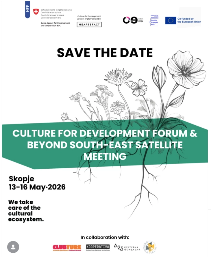 Форум „Култура за развој“ и BEYOND: Сателит за Југоисточна Европа од 13 до 16 мај во Скопје